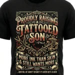 Proudly Raising a Tattooed Son